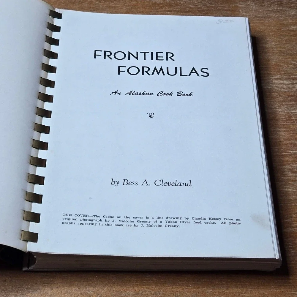 Bess A Cleveland Frontier Formulas Alaskan Cook Book 1952 Spiral VTG Community